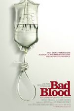 Watch Bad Blood: A Cautionary Tale Vumoo