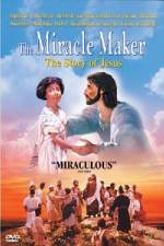 Watch The Miracle Maker - The Story of Jesus Vumoo