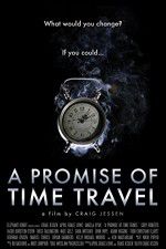 Watch A Promise of Time Travel Vumoo