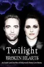 Watch Twilight: Broken Hearts Vumoo