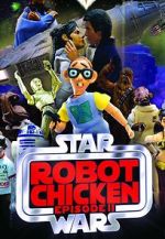 Watch Robot Chicken: Star Wars Episode II (TV Short 2008) Vumoo