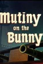 Watch Mutiny on the Bunny Vumoo