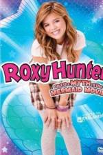 Watch Roxy Hunter and the Myth of the Mermaid Vumoo