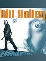 Watch Bill Bailey: Bewilderness Vumoo
