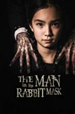 Watch The Man in the Rabbit Mask Vumoo