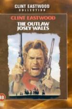 Watch The Outlaw Josey Wales Vumoo