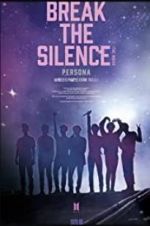 Watch Break the Silence: The Movie Vumoo
