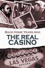 Watch Back Home Years Ago: The Real Casino Vumoo