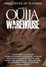 Watch Ouija Warehouse Vumoo