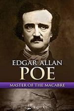 Watch Edgar Allan Poe: Master of the Macabre Vumoo