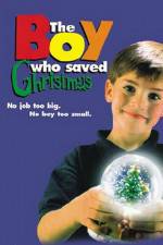 Watch The Boy Who Saved Christmas Vumoo