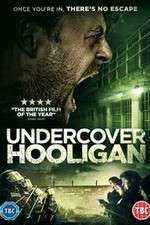 Watch Undercover Hooligan Vumoo
