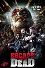 Watch Escape from the Dead Vumoo