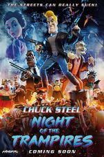 Watch Chuck Steel: Night of the Trampires Vumoo