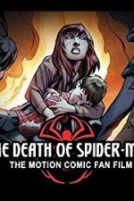 Watch The Death of Spider-Man Vumoo