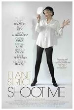 Watch Elaine Stritch: Shoot Me Vumoo