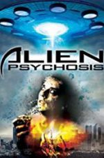 Watch Alien Psychosis Vumoo