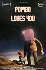 Watch Pombo Loves You Vumoo