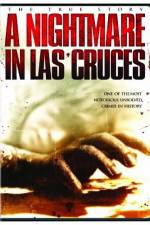 Watch A Nightmare in Las Cruces Vumoo