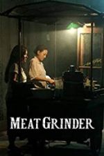 Watch Meat Grinder Vumoo