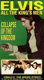 Watch Elvis: All the King\'s Men (Vol. 5) - Collapse of the Kingdom Vumoo