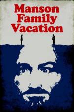 Watch Manson Family Vacation Vumoo