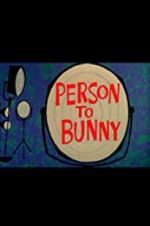 Watch Person to Bunny Vumoo