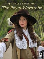 Watch Tales from the Royal Wardrobe Vumoo