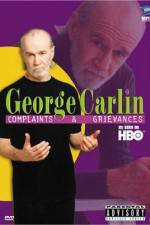 Watch George Carlin Complaints and Grievances Vumoo