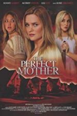 Watch The Perfect Mother Vumoo