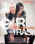 Watch Girltrash: All Night Long Vumoo