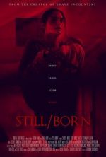Watch Still/Born Vumoo