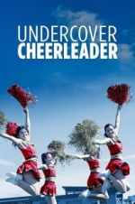Watch Undercover Cheerleader Vumoo