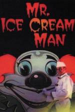 Watch Mr. Ice Cream Man Vumoo