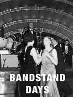 Watch Bandstand Days Vumoo