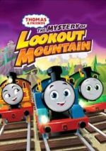 Watch Thomas & Friends: All Engines Go - The Mystery of Lookout Mountain Vumoo