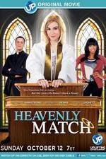 Watch Heavenly Match Vumoo
