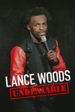 Watch Lance Woods: Undeniable (TV Special 2021) Vumoo