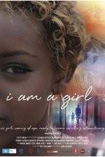 Watch I Am A Girl Vumoo