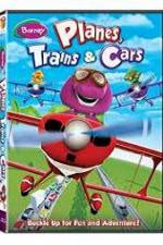 Watch Barney: Planes, Trains, and Cars Vumoo