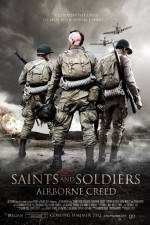 Watch Saints and Soldiers Airborne Creed Vumoo
