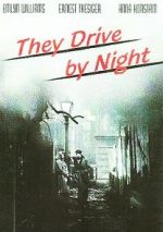 Watch They Drive by Night Vumoo