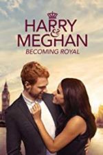Watch Harry & Meghan: Becoming Royal Vumoo