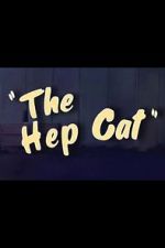 Watch The Hep Cat (Short 1942) Vumoo