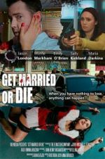 Watch Get Married or Die Vumoo