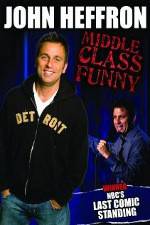 Watch John Heffron: Middle Class Funny Vumoo