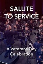 Watch Salute to Service: A Veterans Day Celebration (TV Special 2023) Vumoo