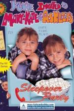 Watch You're Invited to Mary-Kate & Ashley's Sleepover Party Vumoo