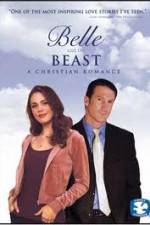 Watch Belle and the Beast A Christian Romance Vumoo