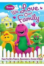 Watch Barney We Love Our Family Vumoo